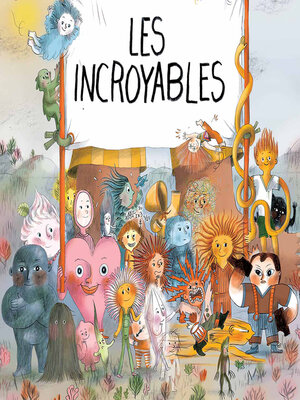 cover image of Les incroyables